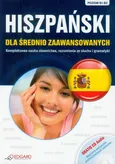 Hiszpański dla średnio zaawansowanych poziom B1-B2 z płytą CD - Agnieszka Kowalewska