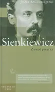 Welkie biografie Tom 24 Sienkiewicz żywot pisarza - Józef Szczublewski