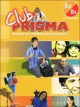 Club Prisma A2/B1 Podręcznik + CD - Outlet - Paula Cerdeira