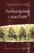 Samurajowie i sacrum - Outlet - Stephen Turnbull