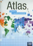 Wiedza o społeczeństwie Atlas Zakres podstawowy i rozszerzony