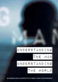Understanding the Man Understanding the World