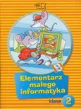 Elementarz małego informatyka 2 Podręcznik z płytą CD - Ewelina Sęk