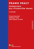 Prawo pracy Podręcznik dla studentów prawa - Urszula Jackowiak