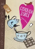 Czekolada z chili - Joanna Jagiełło