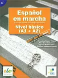 Espanol en marcha Nivel basico A1 + A2 Podręcznik - Rodero Diez Ignacio