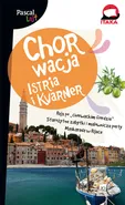 Chorwacja Istria i Kvarner - Pascal Lajt - Outlet - Sławomir Adamczak
