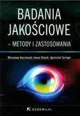 Badania jakościowe metody i zastosowania - Outlet - Mirosława Kaczmarek
