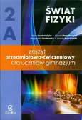 Świat fizyki 2A Zeszyt przedmiotowo-ćwiczeniowy - Rozenbajgier Maria Rozenbajgie