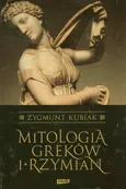Mitologia Greków i Rzymian - Outlet - Zygmunt Kubiak