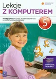 Lekcje z komputerem 5 Podręcznik - Outlet - Wanda Jochemczyk