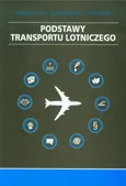 Podstawy transportu lotniczego - Piotr Kozłowski