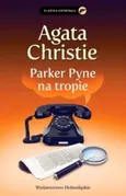 Parker Pyne na tropie - Agata Christie