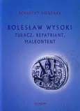 Bolesław Wysoki - Benedykt Zientara