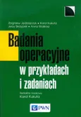 Badania operacyjne w przykładach i zadaniach - Zbigniew Jędrzejczyk
