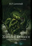 Zgroza w Dunwich i inne przerażające opowieści - Outlet - Lovecraft Howard Phillips