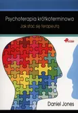 Psychoterapia krótkoterminowa - Daniel Jones