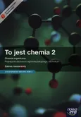 To jest chemia 2 Podręcznik Zakres rozszerzony z dostępem do Matura-ROM-u + To jest chemia 2 Podręcznik z zadaniami i arkuszami maturalnymi - Joanna Szymońska
