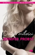 Dotyk miłości - Outlet - Jennifer Probst