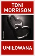 Umiłowana - Outlet - Toni Morrison