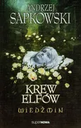 Wiedźmin 3 Krew elfów - Andrzej Sapkowski