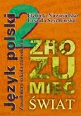 Zrozumieć świat 2 Podręcznik do kształcenia literackiego i kulturowego - Outlet - Elżbieta Nowosielska