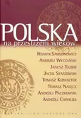Polska na przestrzeni wieków - Outlet - Andrzej Chwalba