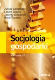Socjologia gospodarki - Leszek Gilejko