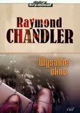 Wysokie okno - Raymond Chandler
