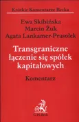 Transgraniczne łączenie się spółek kapitałowych - Outlet - Agata Prasołek-Lankamer