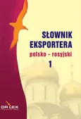 Słownik eksportera polsko - rosyjski - Outlet - Piotr Kapusta