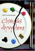 Chiński dysydent - Outlet - Nell Freudenberger