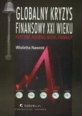 Globalny kryzys finansowy XXI wieku - Outlet - Wioletta Nawrot