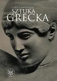 Sztuka grecka - Elżbieta Makowiecka