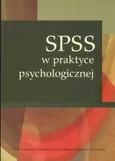 SPSS w praktyce psychologicznej - Katarzyna Stasiuk