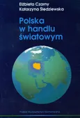 Polska w handlu światowym - Outlet - Elżbieta Czarny
