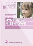Dystrofie mięśniowe - Anna Kostera-Pruszczyk