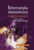 Informatyka ekonomiczna - prof. Stanisław Wrycza
