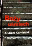 Boży uśmiech - Outlet - Andrzej Kamiński