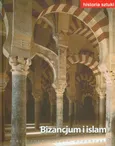 Historia sztuki 5 Bizancjum i islam - Outlet
