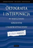Ortografia i interpunkcja w nauczaniu szkolnym i samokształceniu - Outlet - Ewa Dereń