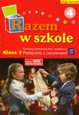 Razem w szkole 3 Edukacja polonistyczna i społeczna Podręcznik z ćwiczeniami Część 4 semestr 2 - Katarzyna Glinka