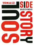 Soul Side Story z płytą DVD - Outlet - Tomasz Budzyński