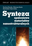 Synteza spaleniowa materiałów nanostrukturalnych - Agnieszka Dąbrowska