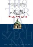 Historia powszechna Wiek XVI-XVIII - Outlet - Krzysztof Mikulski