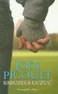 Karuzela uczuć - Outlet - Jodi Picoult