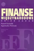 Finanse międzynarodowe Zbiór zadań - Paweł Kowalik