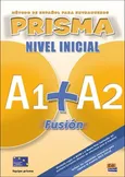 Prisma Fusion nivel inicial A1 + A2 Podręcznik + CD - Agueda Alba