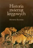 Historia zwierząt kręgowych - Henryk Szarski