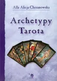 Archetypy Tarota - Outlet - Chrzanowska Alla Alicja